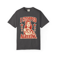 I Stopped Agreeing — archive shot