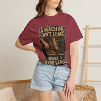 A Machine Can't Leave What a Hand Leaves — Blacksmith Tee