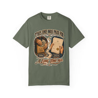This One Was Paid For — Legacy Heritage Tee