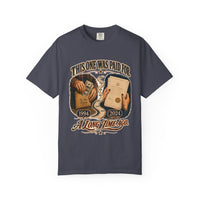 This One Was Paid For — legacy heritage tee detail