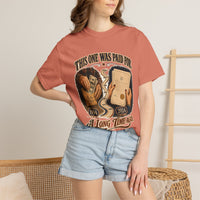 This One Was Paid For — Legacy Heritage Tee