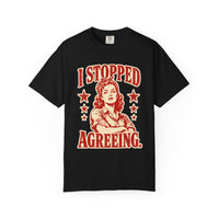 I Stopped Agreeing — archive shot