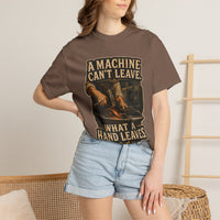 A Machine Can't Leave What a Hand Leaves — Blacksmith Tee