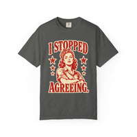 I Stopped Agreeing — archive shot