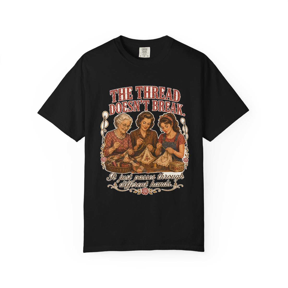 The Thread Doesn't Break — generations heritage tee, front view, garment-dyed cotton | Worth Honoring