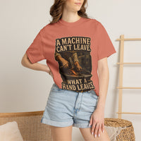 A Machine Can't Leave What a Hand Leaves — Blacksmith Tee