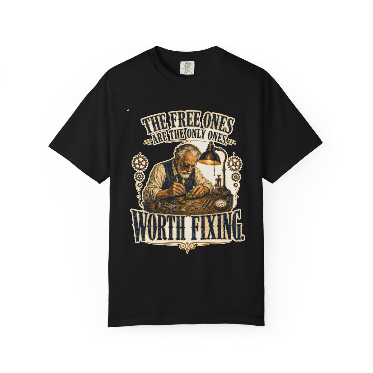 The Free Ones Are the Only Ones Worth Fixing — watchmaker heritage tee, front view | Worth Honoring