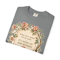 color:Grey | Home Isn't Where You're Born. It's Where You Stop — Grey folded view