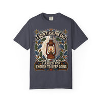 color:Navy | I Didn't Ask for Easy. I Asked for Enough to Keep Going — Navy front view