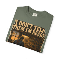 color:Moss | I Don't Tell Them I'm Ready. I'm Already Ready. — Moss folded view