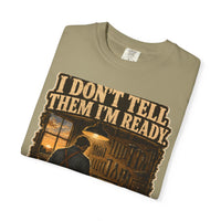 color:Khaki | I Don't Tell Them I'm Ready. I'm Already Ready. — Khaki folded view