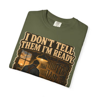 color:Hemp | I Don't Tell Them I'm Ready. I'm Already Ready. — Hemp folded view