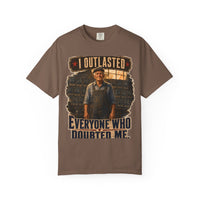 color:Espresso | I Outlasted Everyone Who Doubted Me — Espresso front view