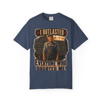 color:Midnight | I Outlasted Everyone Who Doubted Me — Midnight front view