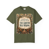 color:Hemp | I Planted Roots When They Told Me the Ground Was Wrong — Hemp front view