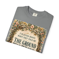 color:Grey | I Planted Roots When They Told Me the Ground Was Wrong — Grey folded view