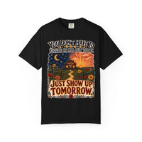 color:Black | Just Show Up Tomorrow — Black front view