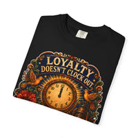 color:Black | Loyalty Doesn't Clock Out at Midnight — Black folded view