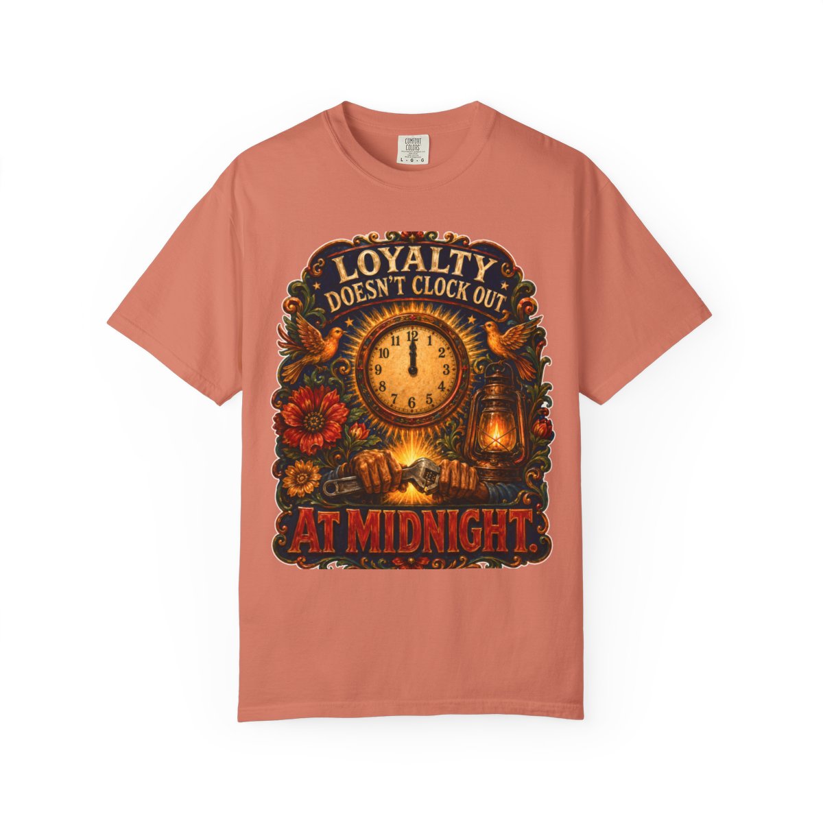 color:Terracotta | Loyalty Doesn't Clock Out at Midnight — Terracotta front view