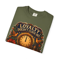 color:Hemp | Loyalty Doesn't Clock Out at Midnight — Hemp folded view