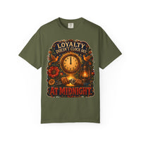 color:Hemp | Loyalty Doesn't Clock Out at Midnight — Hemp front view