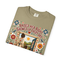 color:Khaki | Raised Her Right. Showed Up Every Day. No Trophies. — Khaki folded view