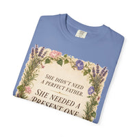color:Washed Denim | She Didn't Need a Perfect Father. She Needed a Present One. — Washed Denim folded view