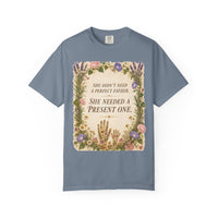 color:Blue Jean | She Didn't Need a Perfect Father. She Needed a Present One. — Blue Jean front view