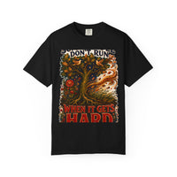 color:Black | Some People Don't Run When It Gets Hard — Black front view