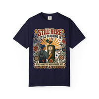 color:True Navy | Still Here. Still Clocking In. Still Doing the Work Nobody Sees. — True Navy front view