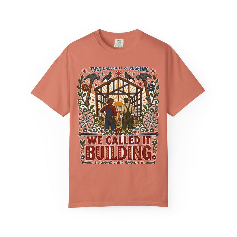 color:Terracotta | They Called It Struggling. We Called It Building — Terracotta front view