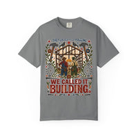 color:Grey | They Called It Struggling. We Called It Building — Grey front view