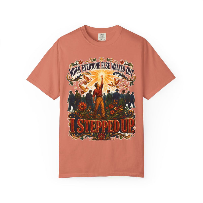 color:Terracotta | When Everyone Else Walked Out, I Stepped Up — Terracotta front view