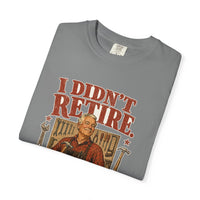 color:Grey | I Didn't Retire — Grey folded view