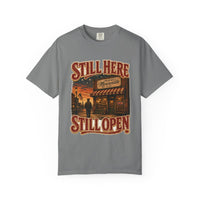 Grey colorway — Still Here Still Open Main Street heritage tee