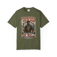 color:Hemp | You Laughed at the Man Who Built the Walls — Hemp front view